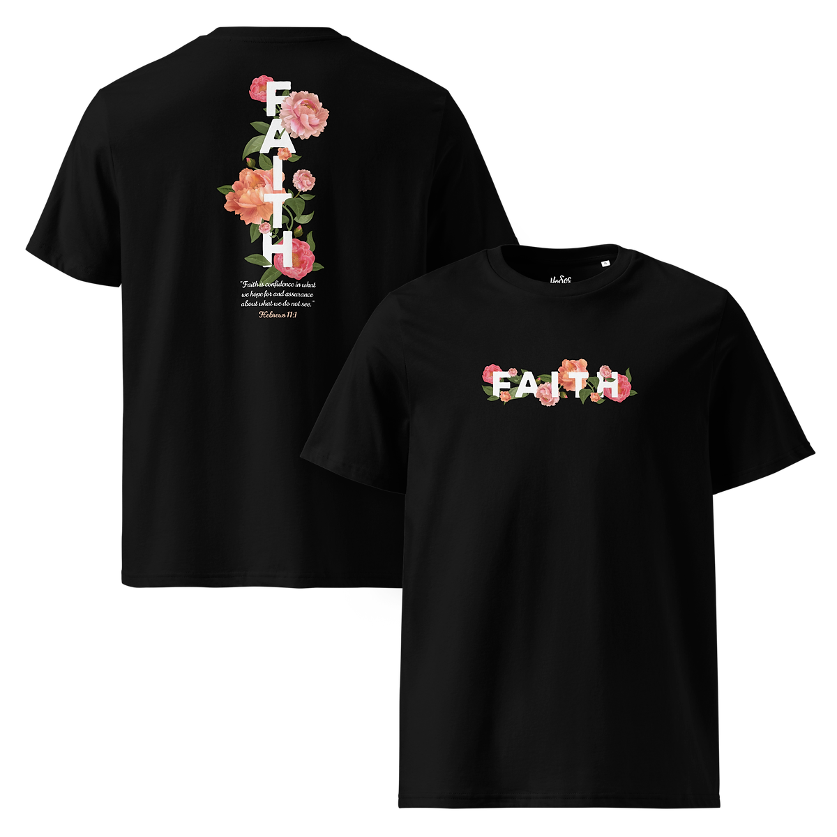 Flowery Faith - Unisex T-shirt - White text