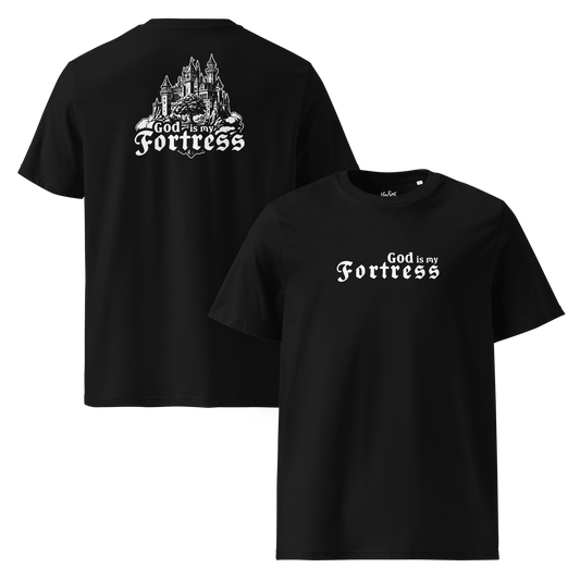 God Is My Fortress - Unisex T-shirt